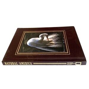 Natural America by Watkins T. H. (1998) Hardcover by National Geographic Society